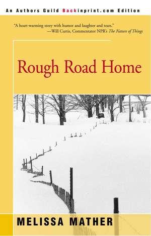 Rough Road Home de Melissa Mather