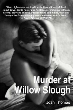 Murder at Willow Slough de Josh Thomas