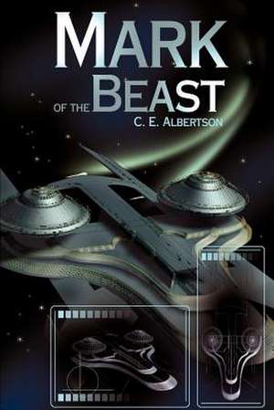 Mark of the Beast de C. E. Albertson