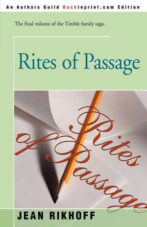 Rites of Passage de Jean Rikhoff