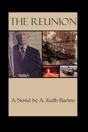 The Reunion de Keith Barton