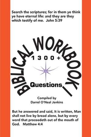 Biblical Workbook I de Darrel O'Neal Jenkins