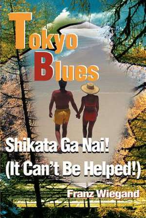 Tokyo Blues de Franz Wiegand