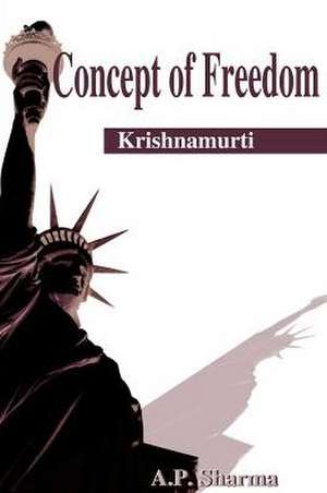 Concept of Freedom de A. P. Sharma