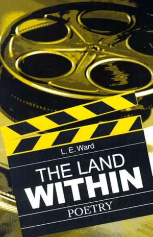 The Land Within de L. E. Ward