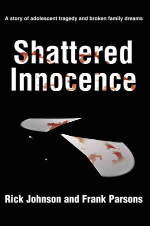 Shattered Innocence de Rick Johnson