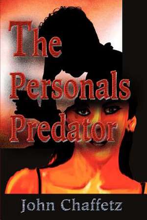 The Personals Predator de John Chaffetz