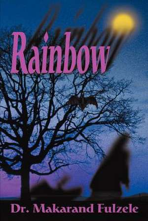 Rainbow de Makarand Fulzele