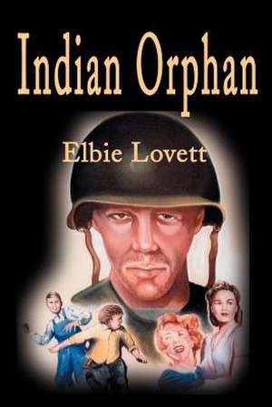 Indian Orphan de Elbie Lovett