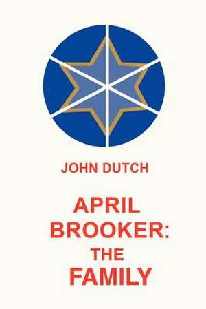 April Brooker de John Dutch