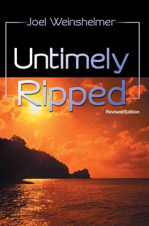 Untimely Ripped de Joel Weinsheimer