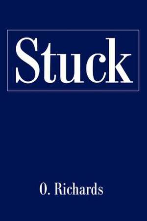 Stuck de O. H. Richards