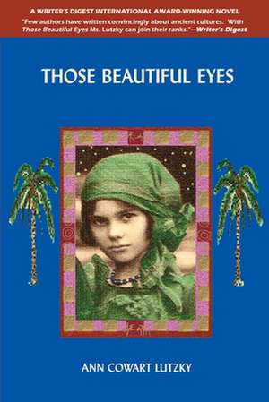 Those Beautiful Eyes de Ann Cowart-Lutzky