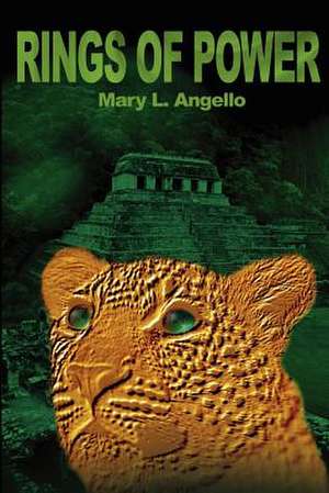 Rings of Power de Mary L. Angello