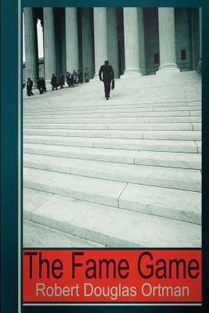 Fame Game de Robert Ortman