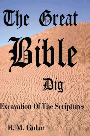 The Great Bible Dig de Bonnie M. Gulan