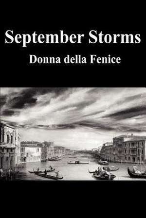 September Storms de Donna Della Fenice