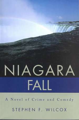 Niagara Fall de Stephen F. Wilcox