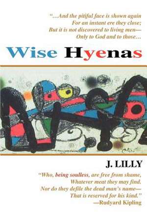 Wise Hyenas de Jeffrey Lilly