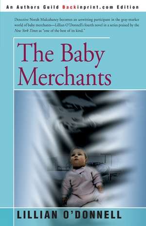 The Baby Merchants de Lillian O'Donnell