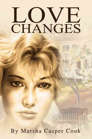 Love Changes de Marsha R. Cook