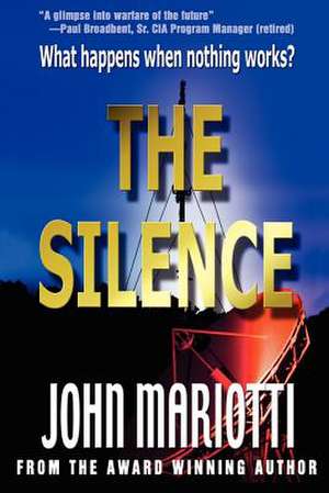 The Silence de John L. Mariotti