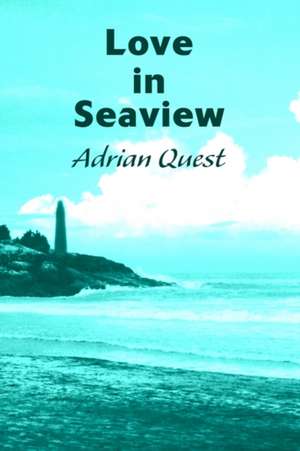 Love in Seaview de Adrian Quest