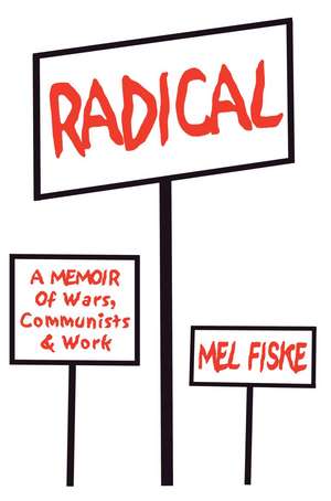 Radical de Mel Fiske