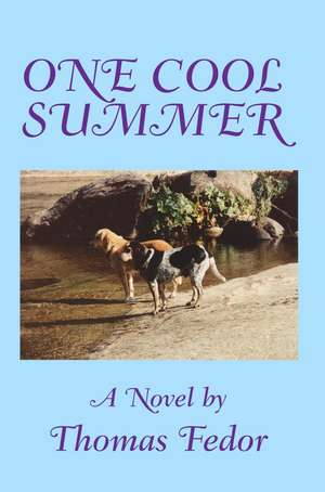 One Cool Summer de Tom P. Fedor