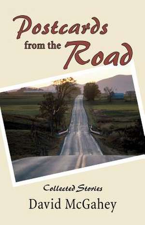 Postcards from the Road de David McGahey