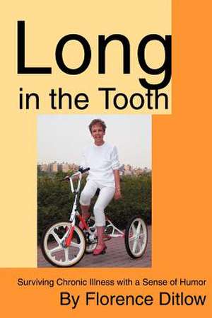 Long in the Tooth de Florence Ditlow