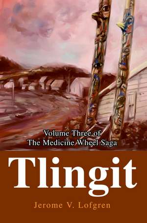 Tlingit de Jerome V. Lofgren