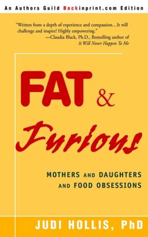 Fat & Furious de Judi Hollis