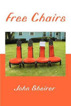 Free Chairs de John Sheirer