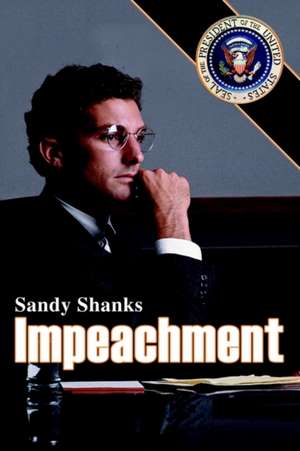 Impeachment de Sandy Shanks