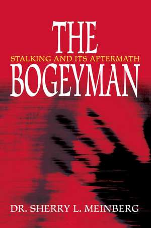 The Bogeyman de Sherry L. Meinberg