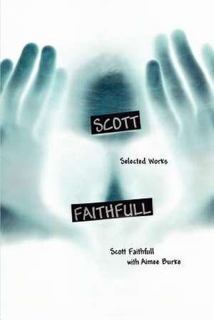 Scott Faithfull de Scott Faithfull