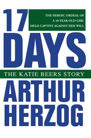 17 Days de Arthur Herzog