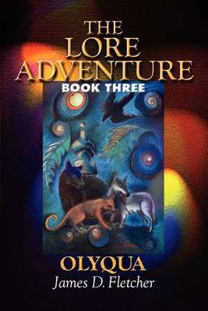 The Lore Adventure de James D. Fletcher