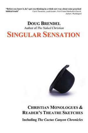 Singular Sensation de Douglas Brendel