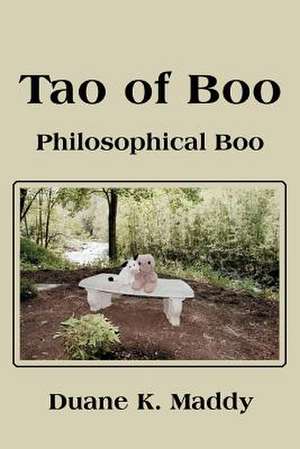 Tao of Boo de Duane K. Maddy