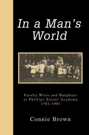 In a Man's World de Connie Brown