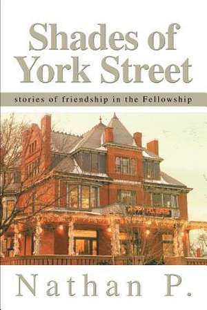 Shades of York Street de Nathan P