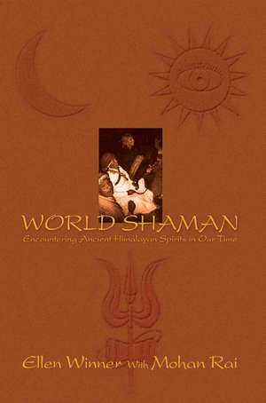 World Shaman de Ellen Winner