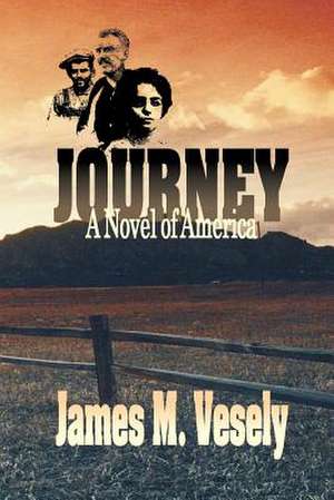 Journey de James M. Vesely