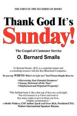 Thank God It's Sunday! de O. Bernard Smalls