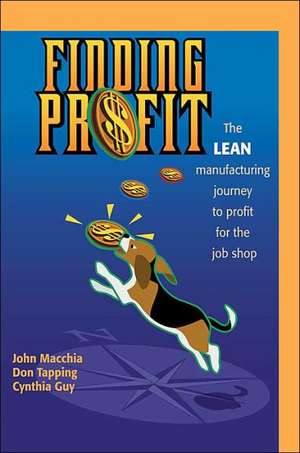 Finding Profit de Macchia John Macchia