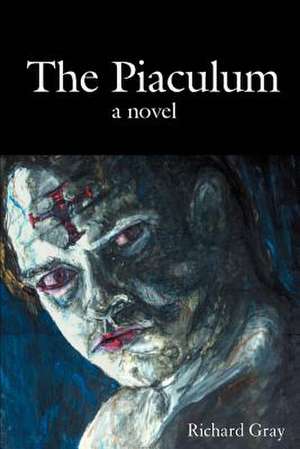 The Piaculum de Richard J. Gray