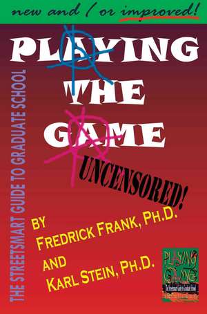 Playing the Game de Frederick Frank