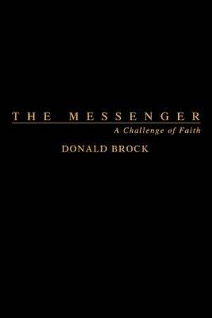 The Messenger de Donald Brock